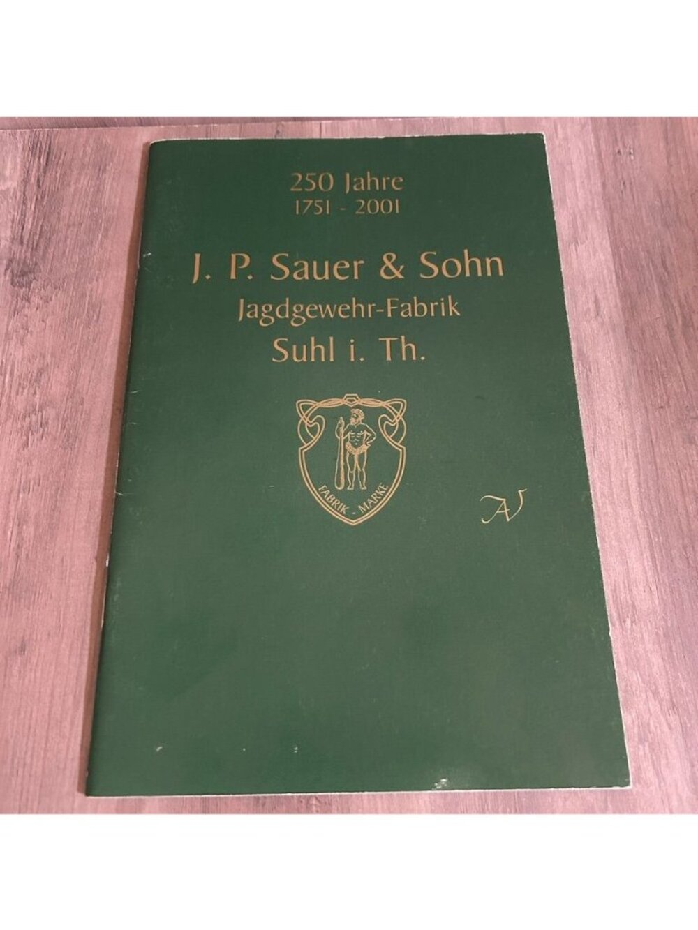 J.P. Sauer & Sohn 250 Jahre 1751-2001 Jagdgewehr-Fabrik Catalog German Firearms